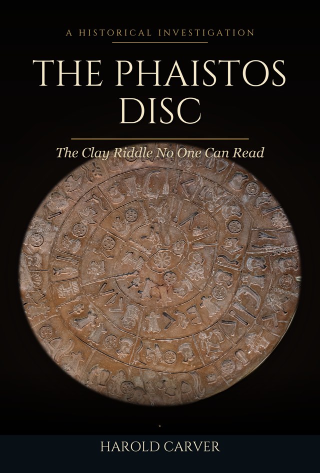 The Phaistos Disc by Harold Carver &mdash; book cover